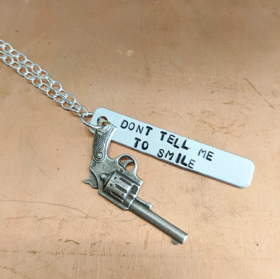 Don't Tell Me To Smile Necklace